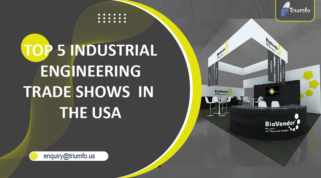5 Industrial Engineering Trade Shows